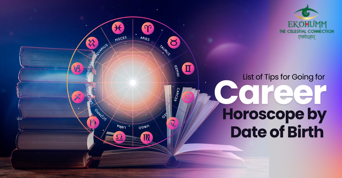  Horoscope by Date of Birth